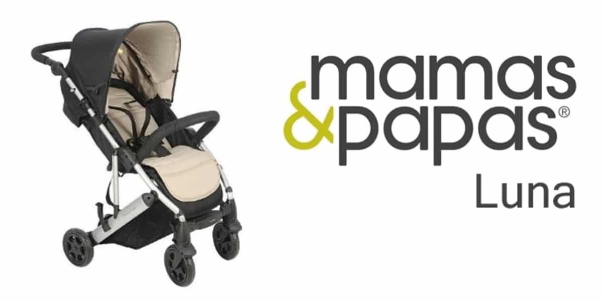 Mamas and Papas Luna Parent Review